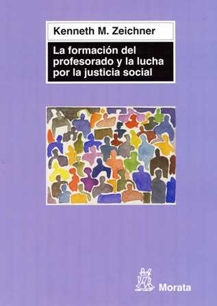La Formación del Profesorado y la Lucha por la Justicia Social